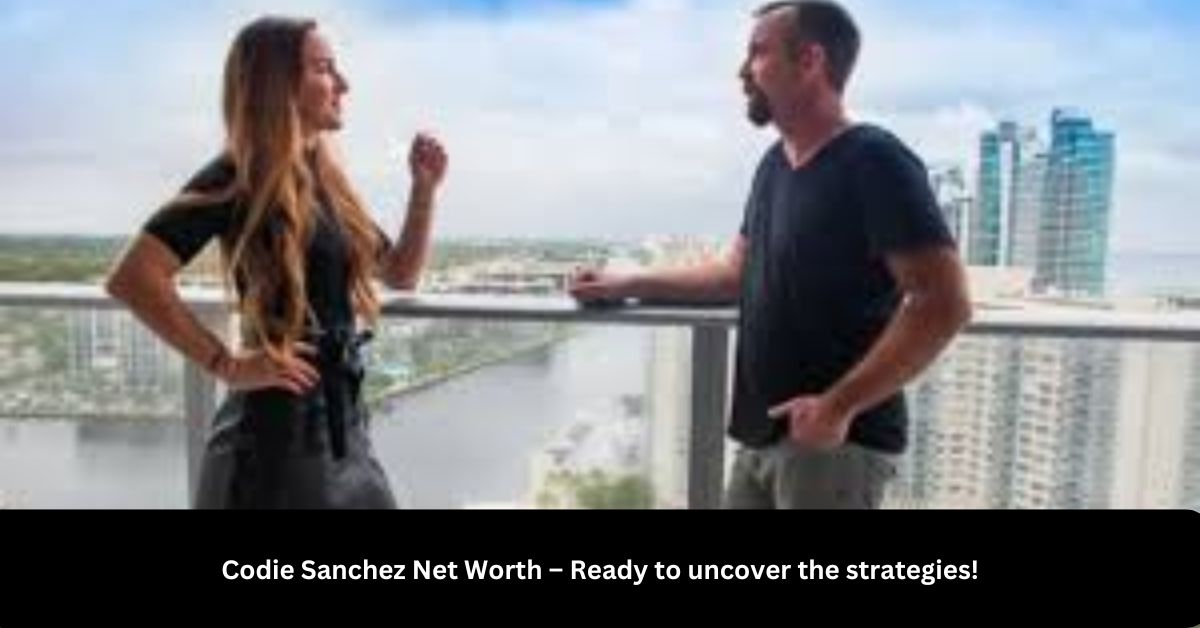 Codie Sanchez Net Worth – Ready to uncover the strategies!